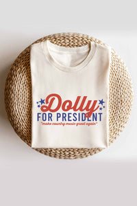 Dolly For President Tee
