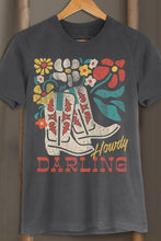 Load image into Gallery viewer, Howdy Darling T-shirt
