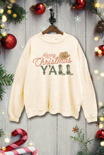 Load image into Gallery viewer, Merry Christmas Ya&#39;ll Sweatshirt
