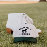 Hold Your Horses Trucker Hat