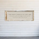 The Best Things in Life Sign