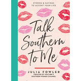 Talk Southern to Me Book