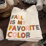 Fall is My Favorite Color T-Shirt