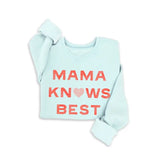 Mama Knows Best