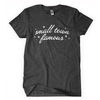 Small Town Famous T-Shirt